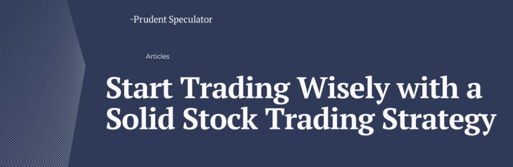 Solid Stock Trading Strategy