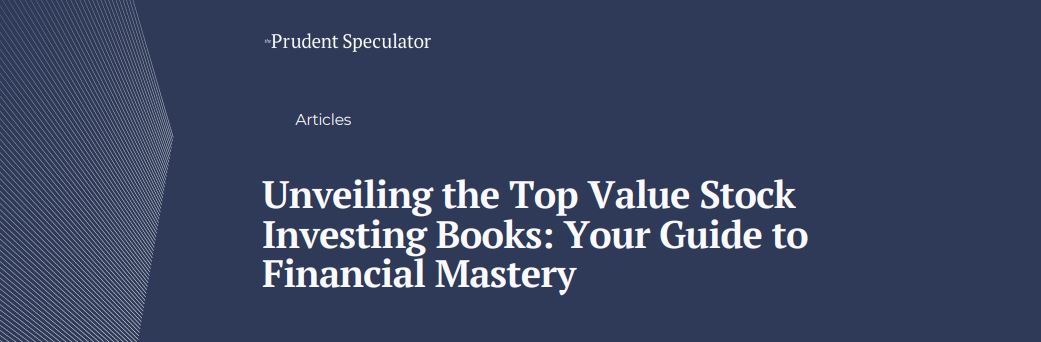 Unveiling the Top Value Stock Investing Books: Your Guide to Financial Mastery