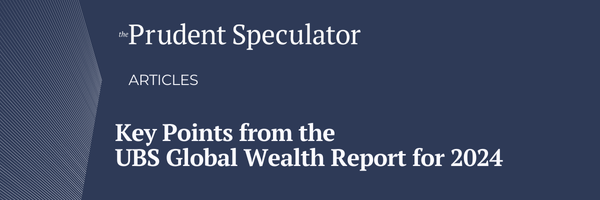 Key Points from the UBS Global Wealth Report for 2024