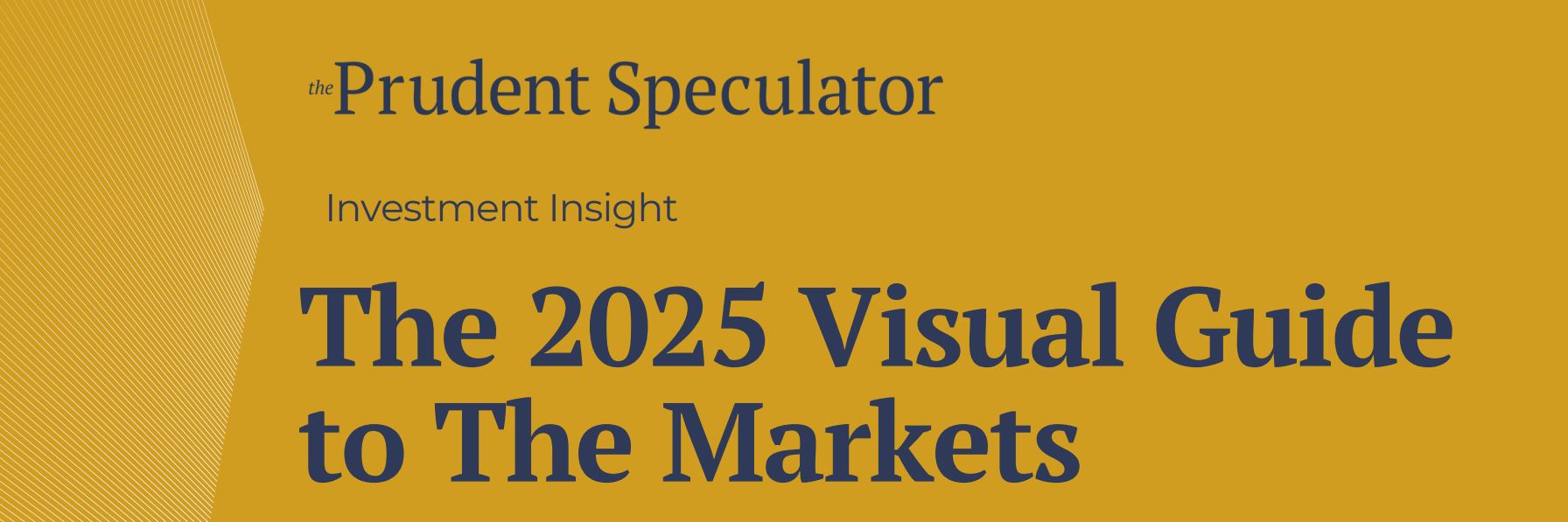 2025 Visual Guide to The Markets