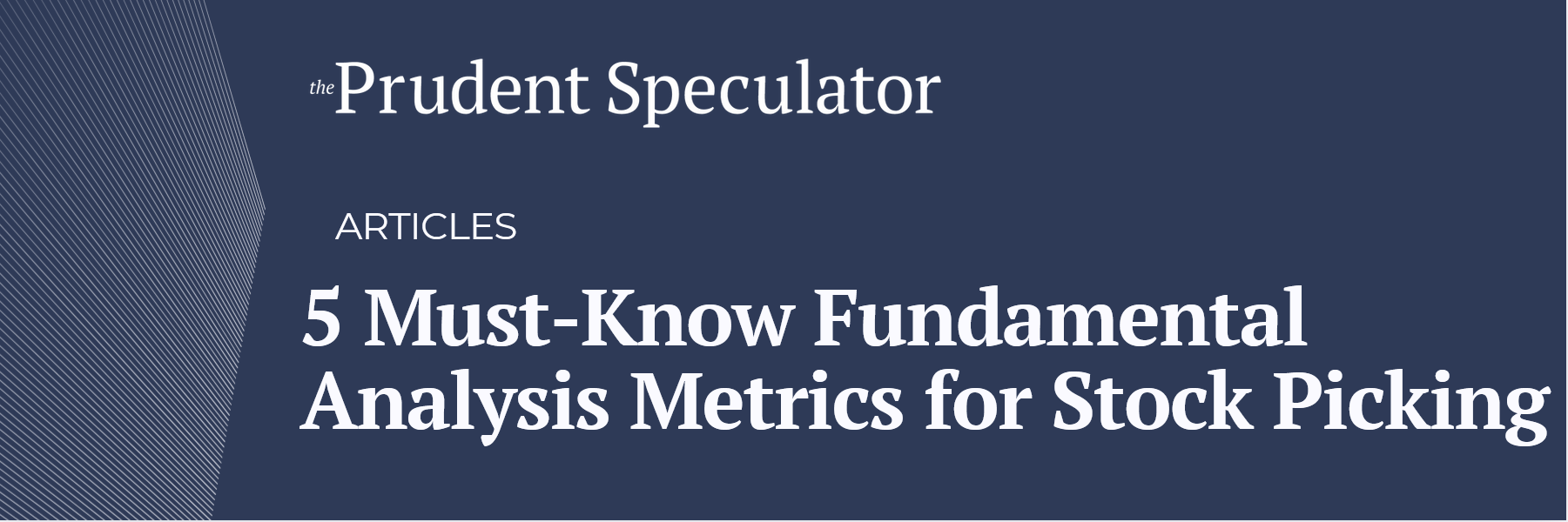 4. 5 Must-Know Fundamental Analysis Metrics for Smart Stock Picking