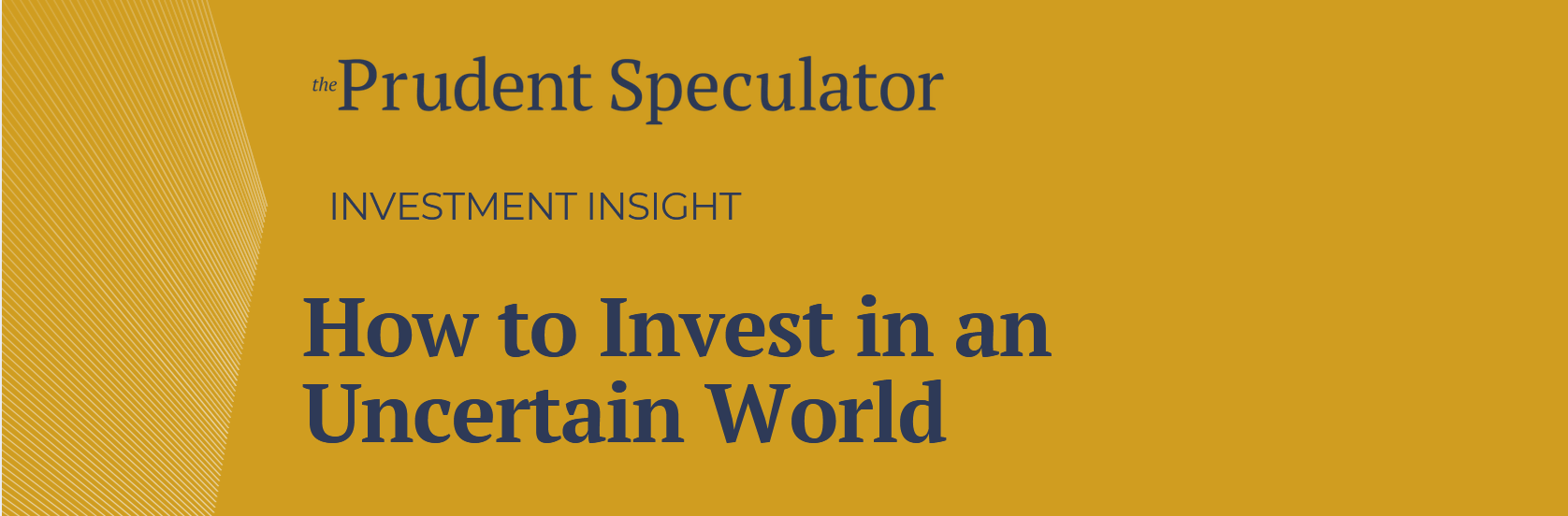 How to Invest in an Uncertain World: A Guide for 2025 and Beyond Featured Image