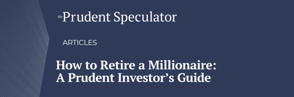 How to Retire a Millionaire
