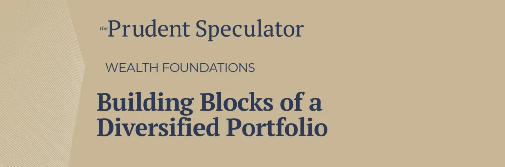 Building Blocks of a Diversified Portfolio hero