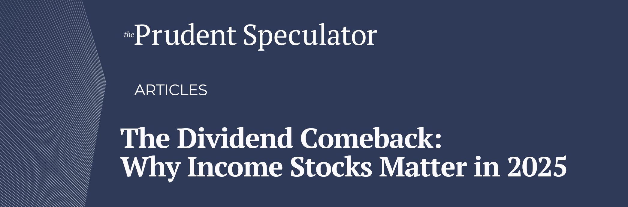 The Dividend Comeback: Why Income Stocks Matter Again in 2025